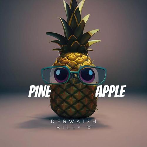 pineapple:pineapple歌曲